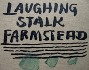 Laughing Stalk Farmstead