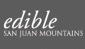 Edible San Juan Mountains